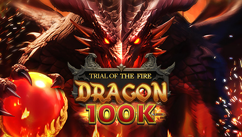 Trial of the Fire Dragon 100k